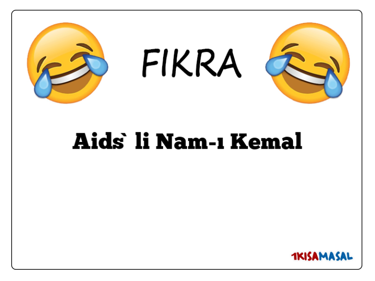 Aids`li Nam-ı Kemal