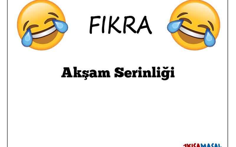 Akşam Serinliği