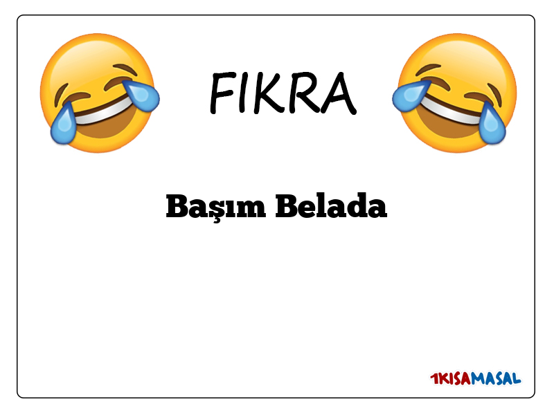 Başım Belada