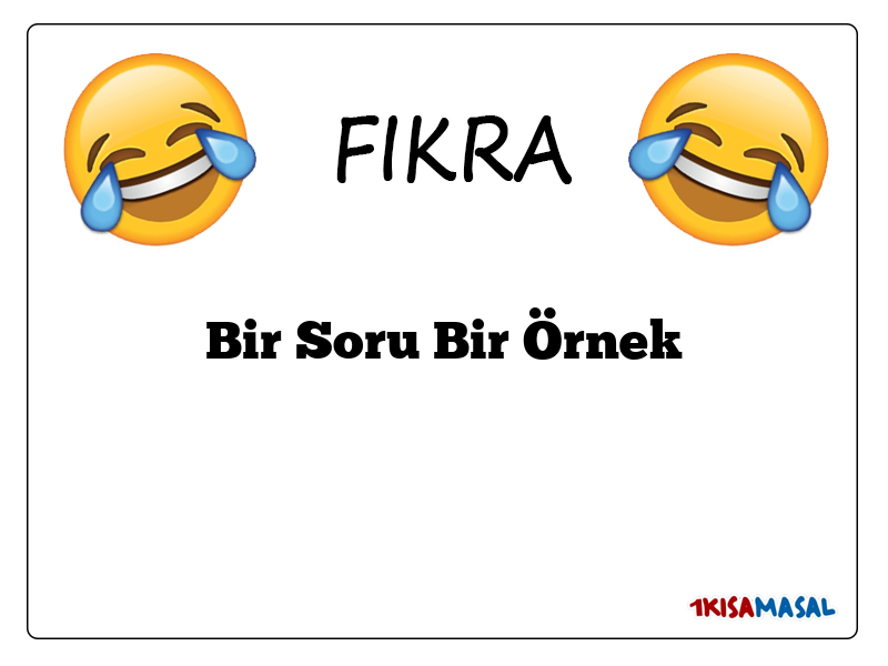 Bir Soru Bir Örnek