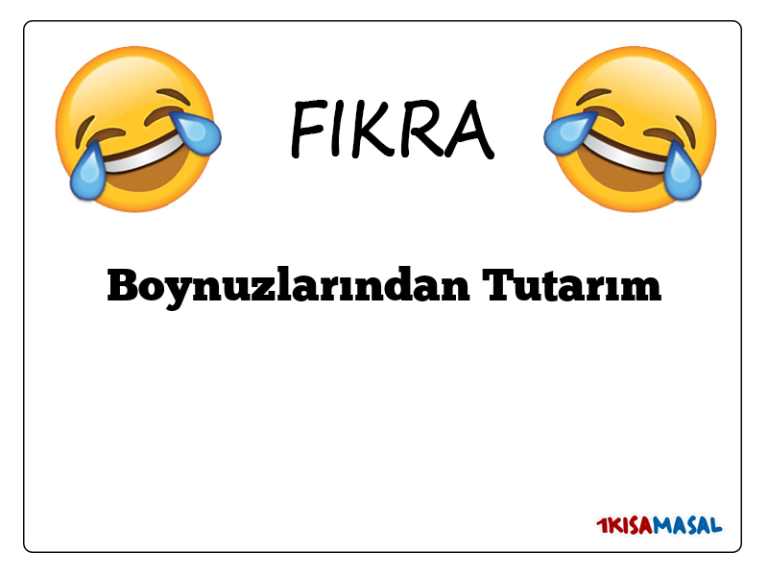 Boynuzlarından Tutarım