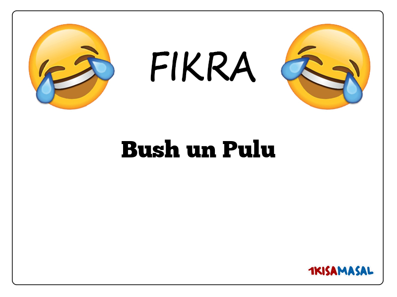 Bush un Pulu