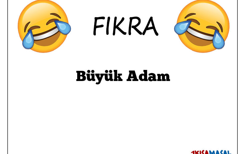 Büyük Adam