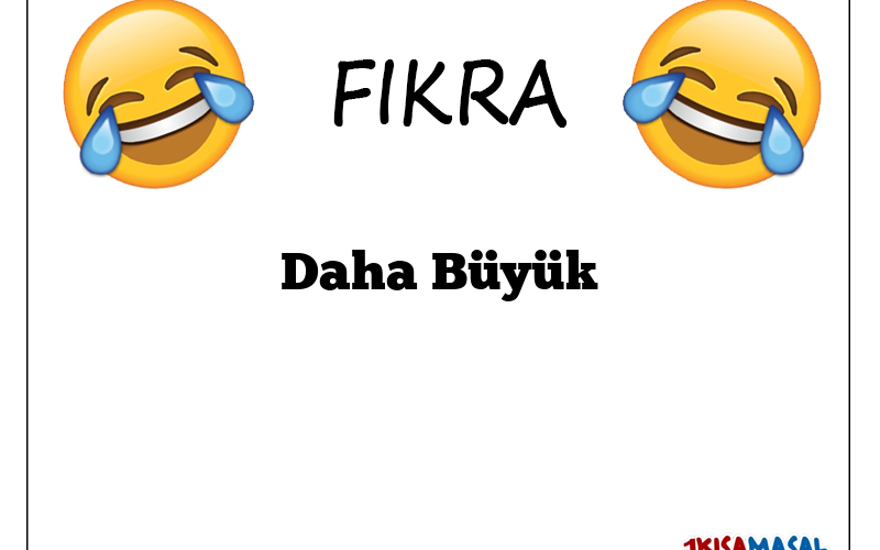 Daha Büyük