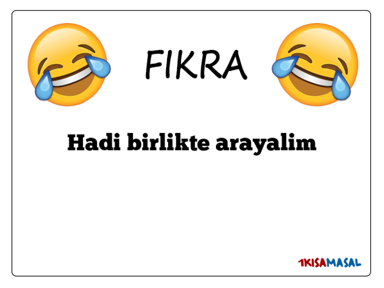 Hadi birlikte arayalim