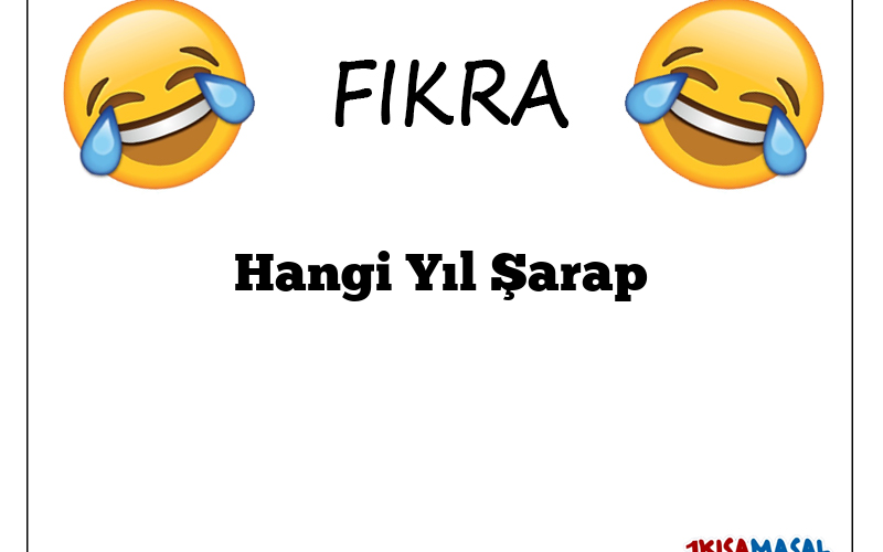 Hangi Yıl Şarap