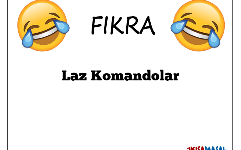 Laz Komandolar