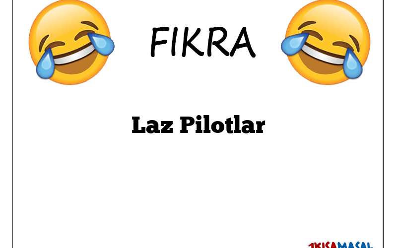 Laz Pilotlar