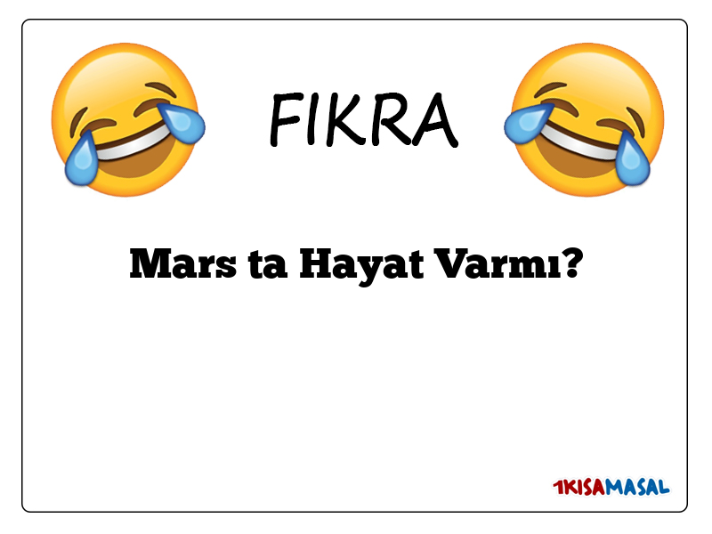 Mars ta Hayat Varmı?