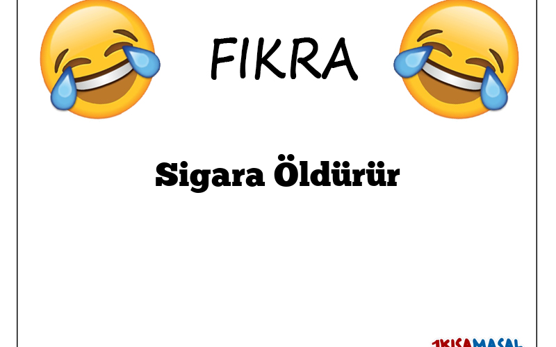 Sigara Öldürür