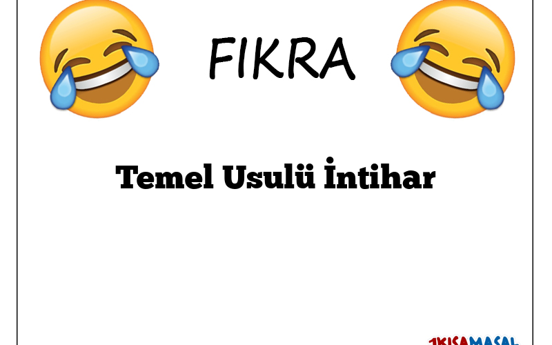 Temel Usulü İntihar