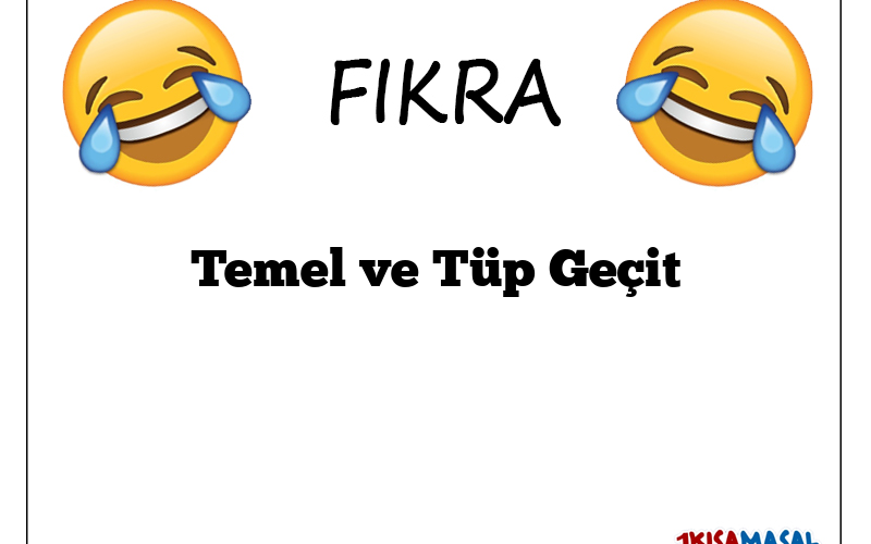 Temel ve Tüp Geçit