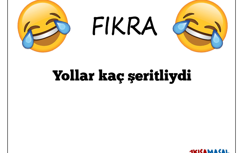 Yollar kaç şeritliydi