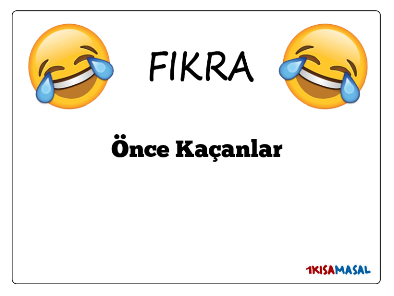 Önce Kaçanlar