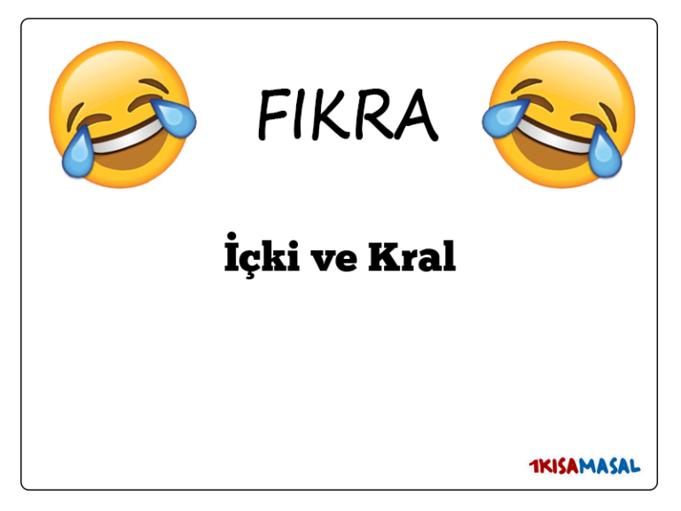 İçki ve Kral